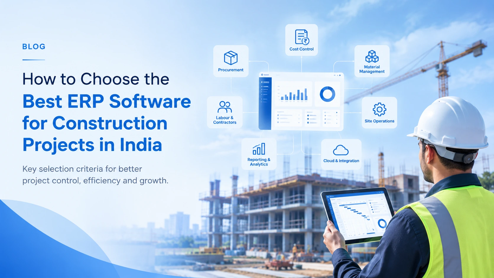 How to choose the best ERP software for construction projects in India - key selection criteria