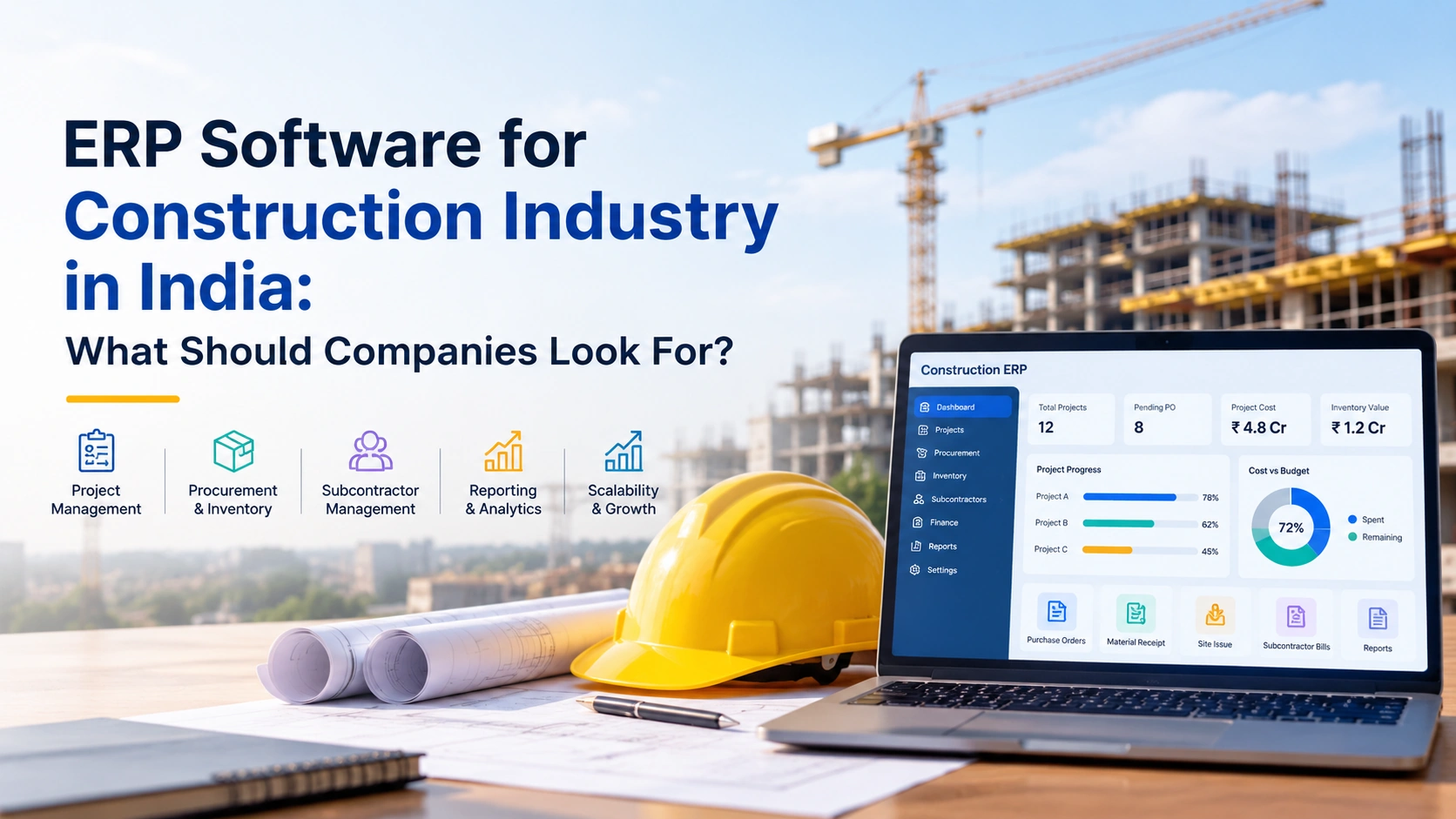 ERP Software for Construction Industry in India: What Should Companies Look For?