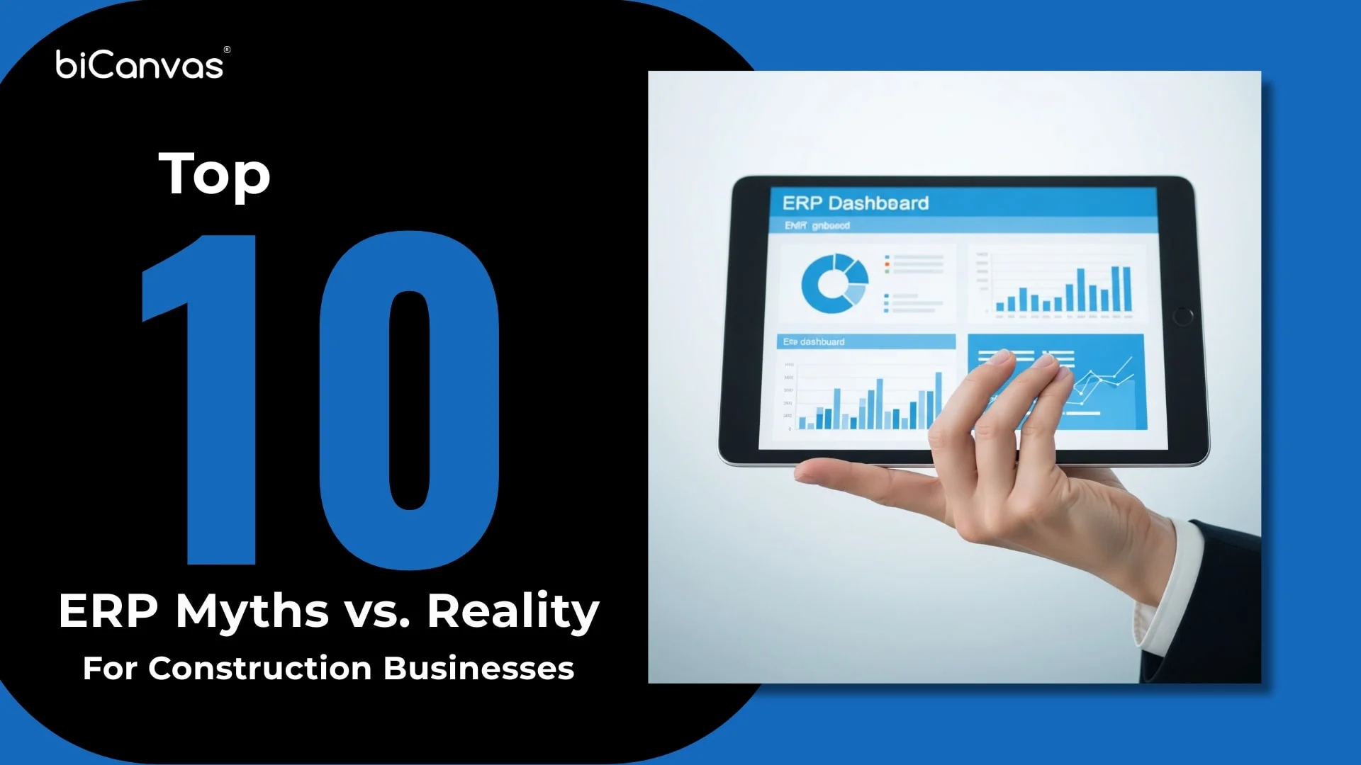 Top 10 ERP Myths vs. Reality For Construction Businesses