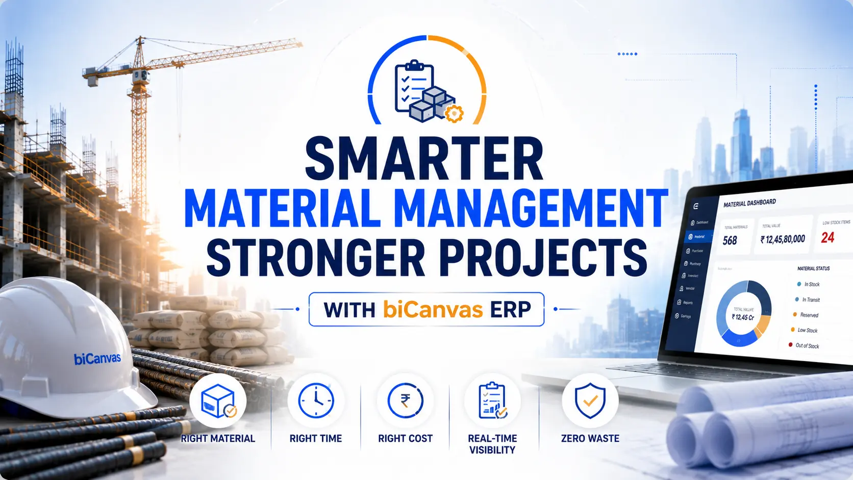 Comprehensive Construction Material Management: Streamlining Projects with biCanvas ERP