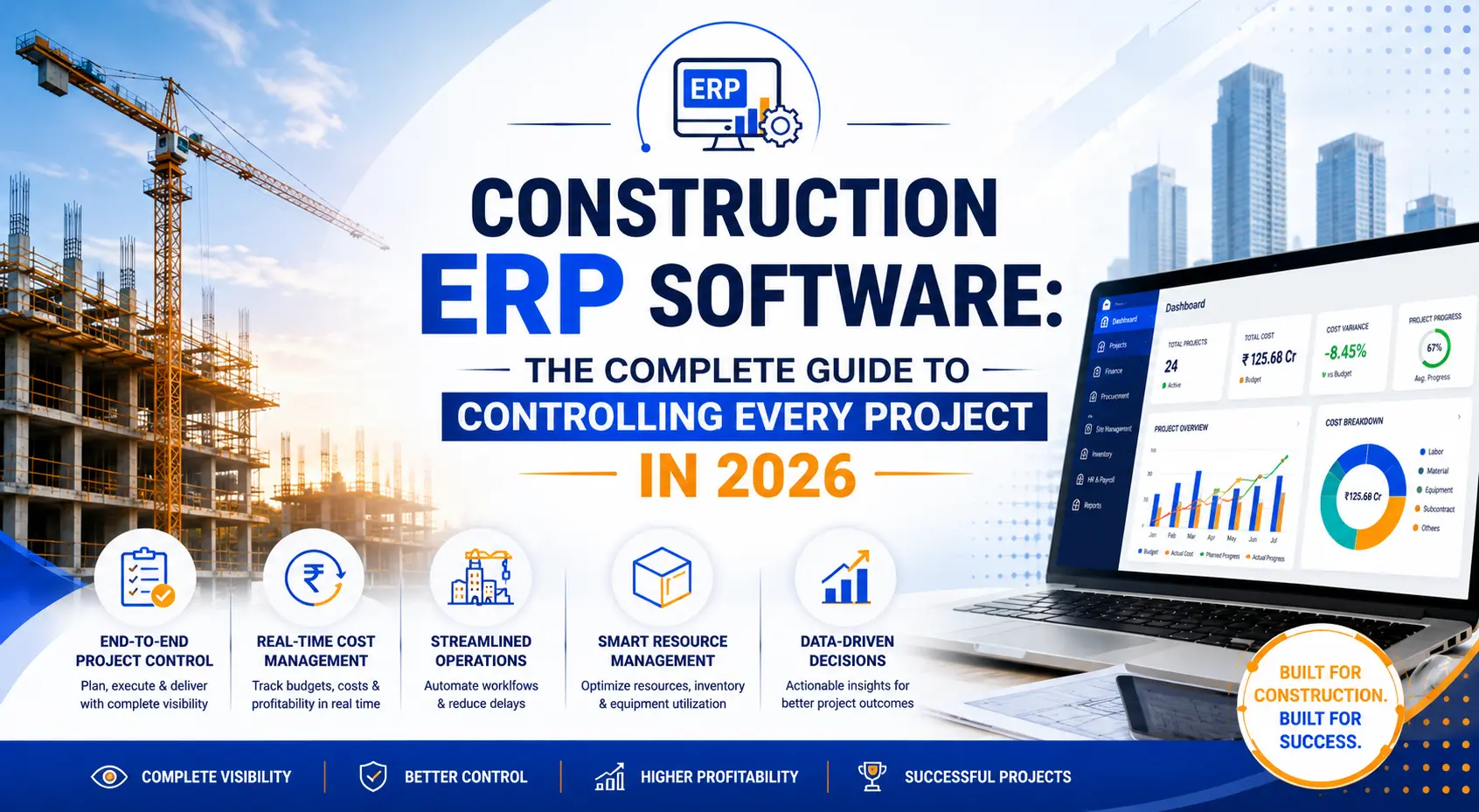 Construction ERP Software: The Complete Guide to Controlling Every Project in 2026