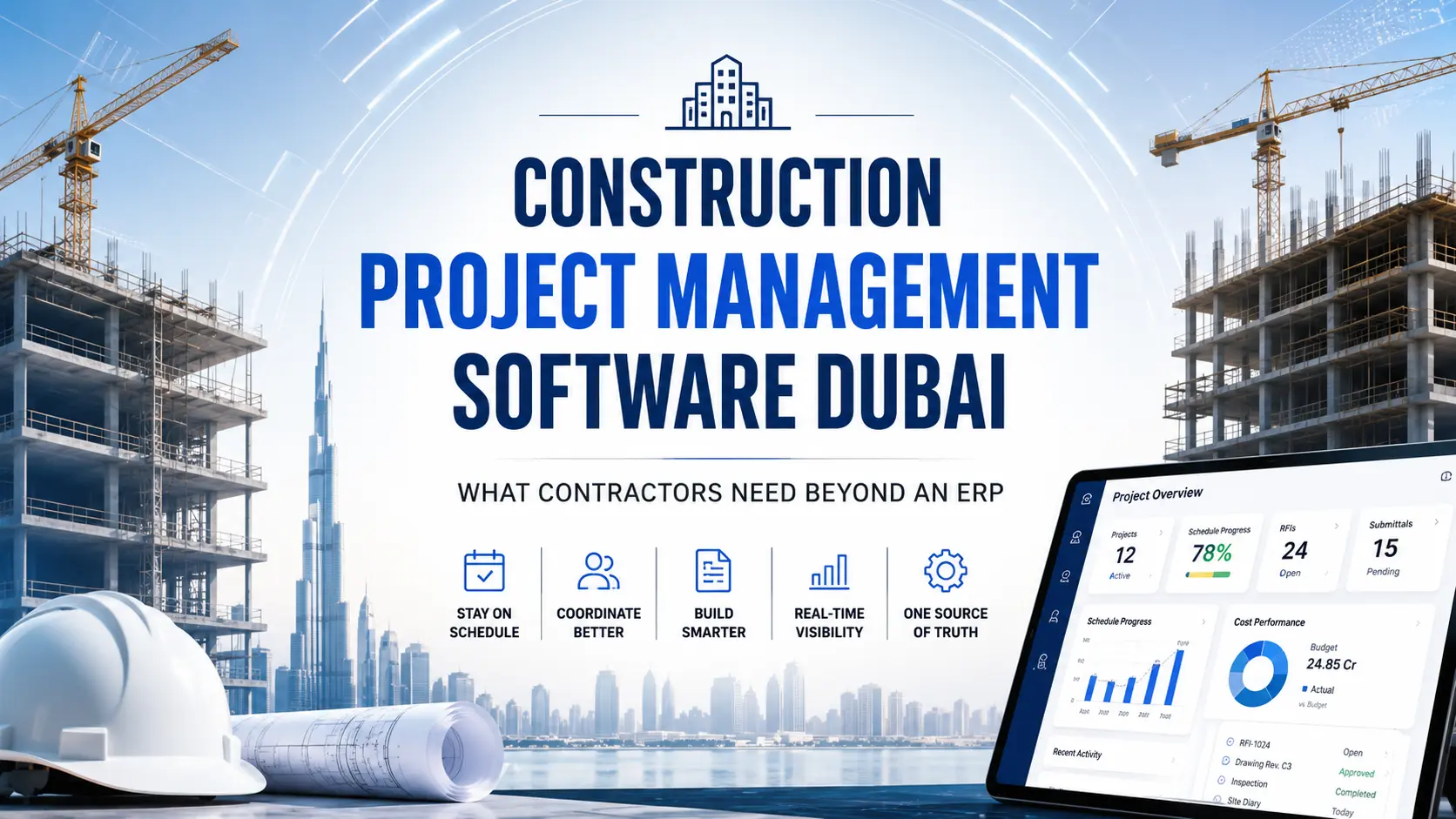 Construction Project Management Software Dubai: What Contractors Need Beyond an ERP