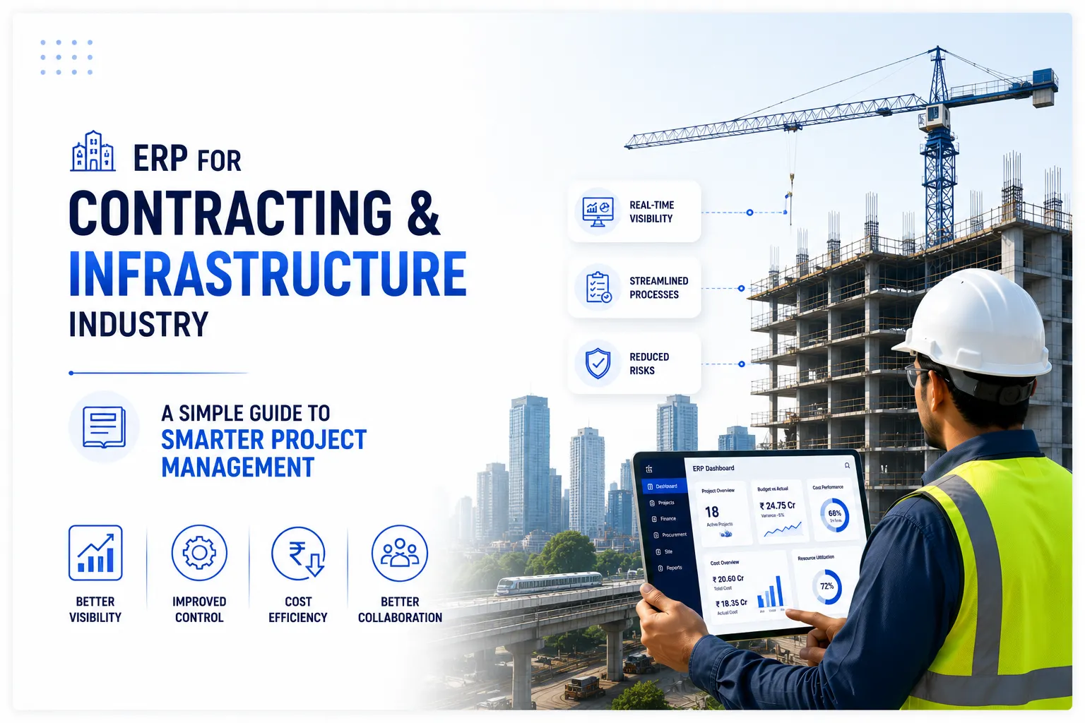 ERP for Contracting & Infrastructure Industry: A Simple Guide to Smarter Project Management