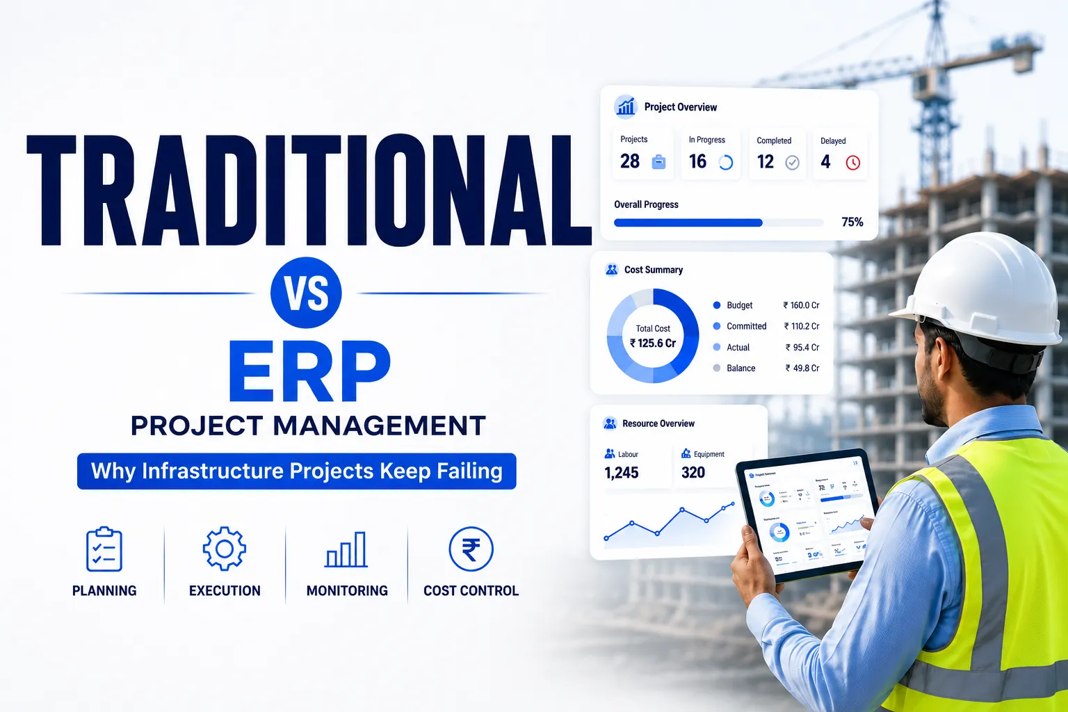 Traditional vs ERP Project Management: Why Infrastructure Projects Keep Failing
